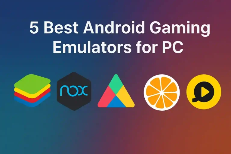 Best Android Gaming Emulators for PC 5 Best Android Gaming Emulators for PC